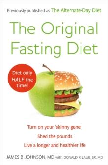 The Original Fasting Diet