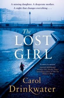 The Lost Girl : A captivating tale of mystery and intrigue. Perfect for fans of Dinah Jefferies