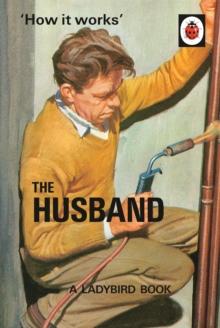 The Ladybird Book Of The Husband