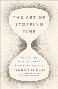 The Art of Stopping Time