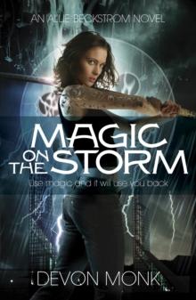 Magic on the Storm