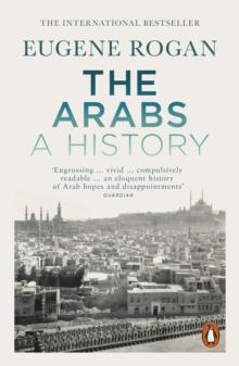 The Arabs : A History   Third Edition