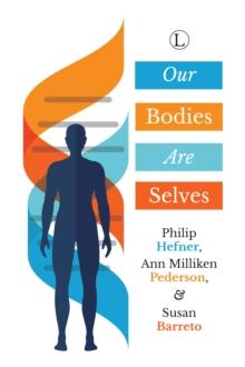 Our Bodies Are Selves