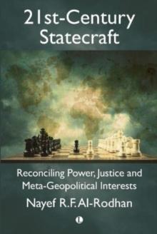 21st-Century Statecraft : Reconciling Power, Justice and Meta-Geopolitical Interests