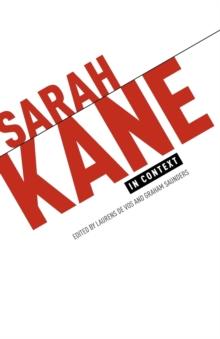 Sarah Kane in Context : Essays