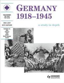 Germany 1918-1945: A Depth Study