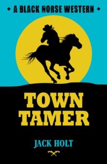 Town Tamer