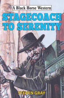 Stagecoach to Serenity