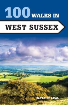 100 Walks in West Sussex