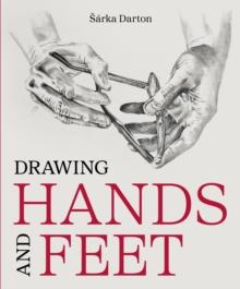 Drawing Hands and Feet