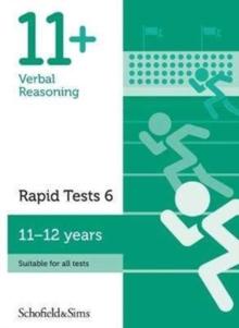 11+ Verbal Reasoning Rapid Tests Book 6: Year 6-7, Ages 11-12