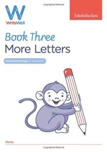 WriteWell 3: More Letters, Early Years Foundation Stage, Ages 4-5