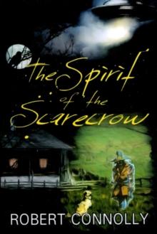 The Spirit of the Scarecrow