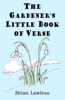 The Gardener's Little Book of Verse