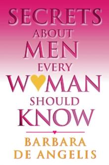 Secrets About Men Every Woman Should Know