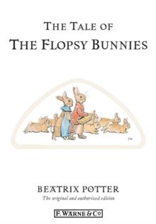 The Tale of The Flopsy Bunnies