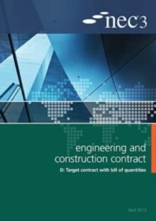 NEC3 Engineering and Construction Contract Option D: Target contract with bill of quantities