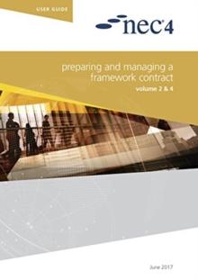 NEC4: Preparing and Managing a Framework Contract