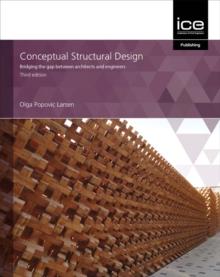 Conceptual Structural Design : Bridging the gap between architects and engineers