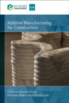 Additive Manufacturing for Construction