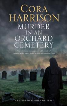 MURDER IN AN ORCHARD CEMETERY