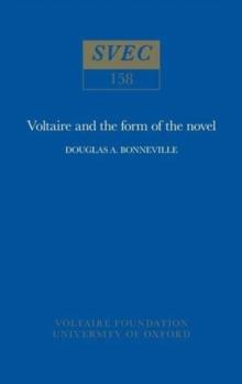 Voltaire and the Form of the Novel