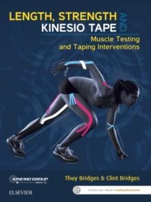 Length, Strength and Kinesio Tape : Muscle Testing and Taping Interventions