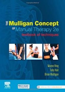 The Mulligan Concept of Manual Therapy : Textbook of Techniques