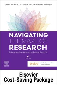 Navigating the Maze of Research: Enhancing Nursing and Midwifery Practice 6e : Includes Elsevier Adaptive Quizzing for Navigating the Maze of Research