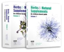 Herbs and Natural Supplements, 2-Volume set : An Evidence-Based Guide