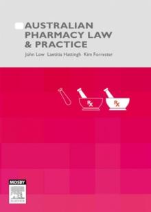 Australian Pharmacy Law and Practice - E-Book