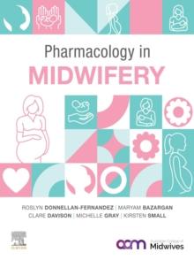 Pharmacology in Midwifery - E-Book