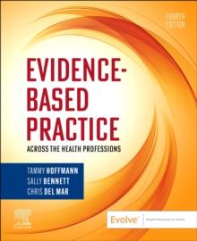 Evidence-Based Practice Across the Health Professions