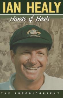 Hands and Heals The Autobiography