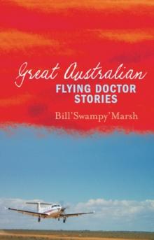 Great Australian Flying Doctor Stories