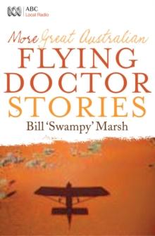 More Great Australian Flying Doctor Stories