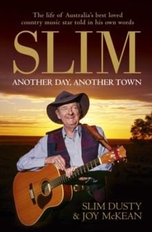 Slim: Another Day, Another Town