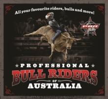 Professional Bull Riders of Australia : All your favourite riders, bulls and more!