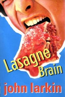 Lasagne Brain