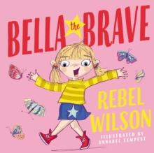 Bella The Brave