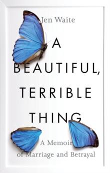 Beautiful, Terrible Thing