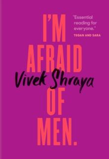 I'm Afraid of Men