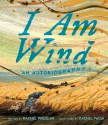 I Am Wind : An Autobiography