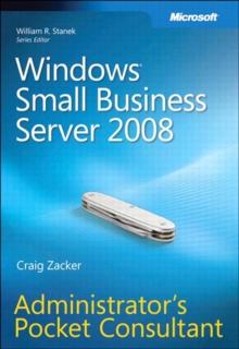 Windows Small Business Server 2008 Administrator's Pocket Consultant