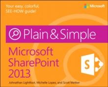 Microsoft SharePoint 2013 Plain & Simple