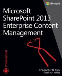 Enterprise Content Management with Microsoft SharePoint