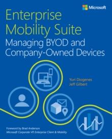 Enterprise Mobility Suite Managing BYOD and Company-Owned Devices