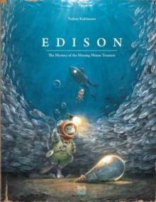 Edison : The Mystery of the Missing Mouse Treasure