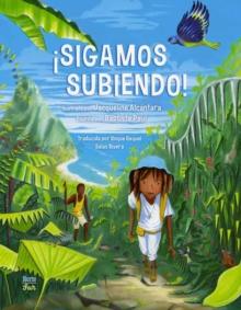 Sigamos subiendo! : (Spanish Edition)