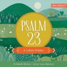 Psalm 23 : A Colors Primer